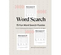 Word Search - 75 Fun Word Search Puzzles: Fun & Challenging Wordsearch Puzzles for All Ages!