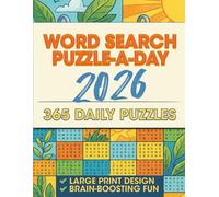 Word Search a Day 2026: 365 Daily Puzzles for Brain-Boosting Fun: Large Print Word Finds with Varied Vocabulary Themes - Perfect for Adults, Seniors, and Daily Mental Exercise