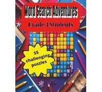 Word Search Adventures: Grade 3 Students - 55 Challenging Puzzles