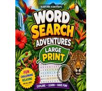 Word Search Adventures: Nature Theme, Puzzle, Activities, Cognitive Exercise