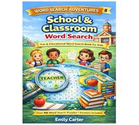 Word Search Adventures: School & Classroom Word Search: Fun & Educational Word Search Book for Kids Ages 4-8