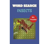 Word Search All about Insects: A Fun and Educational Puzzle Book Featuring Insects from Around the World | 6 x 9 inches | 50+ Puzzles, 110 pages