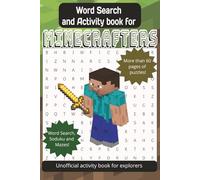 Word Search and Activity Book for Minecrafters: Perfect gift for young explorers eager to sharpen their skills through puzzles