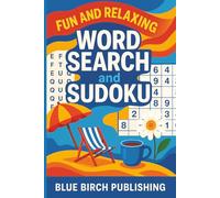 Word Search and Sudoku Puzzle Book: With Easy to Read Print, 110 pages, 50 + Puzzles ... Great Gift for Vacations, Travel, and Relaxing