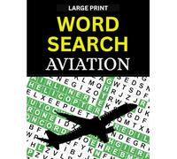Word Search Aviation Puzzle Book for Adults, Teens, and Kids, 50 Brain Challenges to Relax and Learn