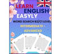 Word Search B2-C1 level: B2-C1 VOCABULARY AND GRAMMAR BOOSTER