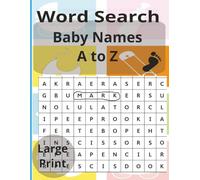 Word Search Baby Names A-Z: unique names. easy and fun puzzles