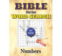 Word Search | Bible Series | Numbers: Word Search | Bible Series | Numbers: Word Searches with East-to-Read Print Puzzles with Bible Locations, Bible ... pages...for Adults, Seniors, Teens and Adults
