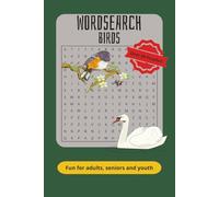 Word search: Birds: Word Search puzzle about Birds/ Six by nine inches, 50 plus puzzles, Gift for vacations, holidays, and relaxation.