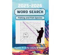 Word Search Book 2025-2026: A Relaxing Fishing Puzzle Book That Relieves Stress and Anxiety | Create Calmness and Positivity in Your Life