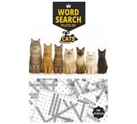 WORD SEARCH BOOK CATS: Easy to Read Print Word Search Puzzle book about Cats, Pets, Animals and more ( 6x9, 100 puzzles ).... Perfect for Pass Time, ... Birthdays, Holidays and other occassions.