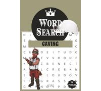 WORD SEARCH BOOK caving: Easy to Read Print Word Search Book about Caving, Adventure, Hobby and more [6x9, 70 puzzles]... Perfect for Pass time, Brain ... for Birthdays, Holidays and other Occasions.