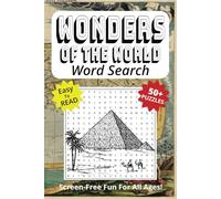Word Search Book Featuring Wonders Of The World: Easy To Read Print, 6 x 9 Inches, 110 Pages, 50+ Puzzles, Screen-free Entertainment for All Ages