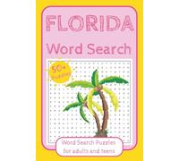 Word Search Book Florida: Contains Puzzles with Foods, Cities, Beach fun and more | 6x9 inch, 104 pages | 50+ Puzzles... Gift for Holidays, Birthdays, Vacations and Relaxation