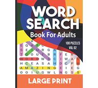 Word search book for adults: Word Search for Adults and Seniors with Big Challenging Puzzles for Relaxing and Fun, 100 Word Search Large Print for adults