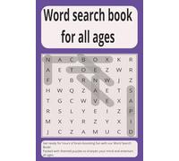 Word search book for all age groups: "Fun and Challenging Word Puzzles for Everyone!|Perfect for Family Game Nights and Solo Play|Learn While You Play - Word Searches for All Learners