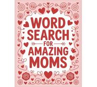 Word Search Book for Amazing Moms