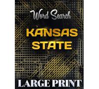 Word search Book for Kansas State | Large Print Gift | Word Find Book For Adults, Seniors And Teens | Brain Training Book: Test Your Knowledge of Your ... with this Fun and Challenging Puzzle Games!