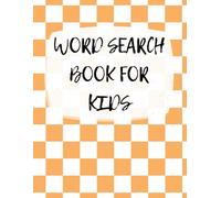 Word Search Book for Kids 2: 20 Fun Topics with Easy, Medium, & Hard Puzzles