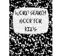 Word Search Book for Kids: 20 Fun Topics with Easy, Medium, & Hard Puzzles