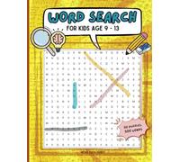 Word Search Book for Kids age 9-13: 50 word search puzzle for kids on fun topics