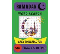 WORD SEARCH BOOK FOR RAMADAN: A RAMADAN-THEMED WORD FIND PUZZLE FOR ADULTS AND KIDS.