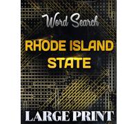 Word search Book for Rhode Island State | Large Print Gift | Word Find Book For Adults, Seniors And Teens | Brain Training Book: Test Your Knowledge ... with this Fun and Challenging Puzzle Games!