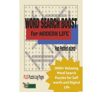 Word Search Boost for Modern Life: Pocket- sized 1000+ Relaxing Word Search Puzzles for Self Worth and Digital Life