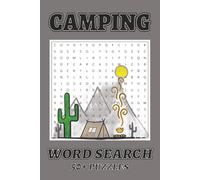 Word Search Camping: Word Search Puzzles with Easy to Read Print about Camping, Outdoors, Wildlife and more | 6 x 9 inches, 120 Pages | 50+ Puzzles . . . Gift for Vacation, Holidays and Relaxation