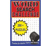Word Search Challenge: 200+ Brain-Twisting Word Searches with a Hidden Phrase, Secret Answer, and a Mystery Theme You Have to Solve