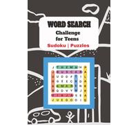 Word Search Challenge for Teens | Adults: Puzzles and Sudoku, Age 12-99 | Large Print Book for Relaxation and Entertainment | Stress Relief