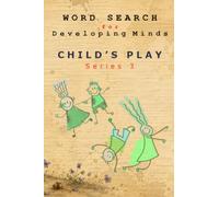 WORD SEARCH Child’s Play Series 3