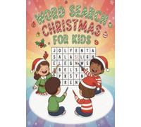 Word search Christmas for Kids: Fun and Easy Word Search for Kids - Christmas Learning Games and Reading Activities - for Children Ages 6-12