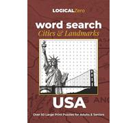 Word Search Cities & Landmarks: USA: Over 50 Large Print Puzzles for Adults & Seniors