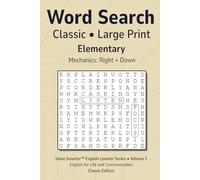 Word Search Classic Elementary Vol 1: Teacher Reproducible, No Filler Letters, Large Print Grid, Simple Mechanics, English Learner Vocabulary, Themed Puzzles