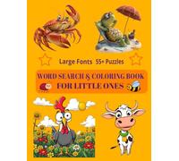 WORD SEARCH & COLORING BOOK FOR LITTLE ONES: Large Fonts, 55+ Puzzles