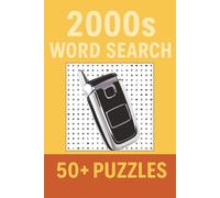 Word Search Decades | 2000s Edition: 50+ Puzzles to Enjoy Anytime, Anywhere