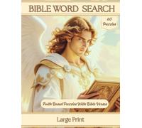 Word Search Devotions Uplifting Bible Word Search Large Print Christian Puzzle Book for Adults: Themed Puzzles with Inspirational Scripture Verses & ... | A Devotional Journey for Spiritual Growth