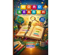 Word Search Explorer: Book 2: 55 Puzzles for Intermediate Solvers - Occupations, Transport, Ocean, Festivals & More