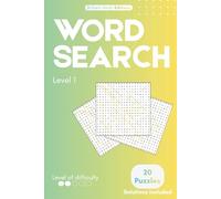 Word Search for Adults - Beginner Level: Easy Word Search Puzzles to Relax, Improve Focus, and Train Your Brain