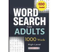 Word Search for Adults: High-Level Puzzles for a True Brain Challenge