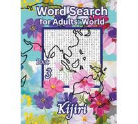 Word Search for Adults: World: 100 Puzzles with 30 Words in Every Grid