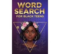 Word Search for Black Teens: Over 1,600 Words for Relaxing and Reclaiming Your Peace | A Perfect Gift Word Search Puzzle Book for Black People, Queens, Women, and Girls