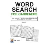 Word Search for Gardeners, Volume 1