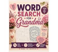 Word Search for Grandma: Large Print Word Search Puzzles, Coloring Pages and Personalized Pages for Grandma