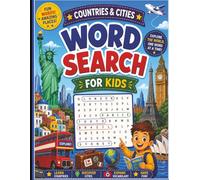 Word Search for Kids 8-12: Countries & Cities: 100 Puzzles - Progressive Difficulty, Answer Key, World Geography for Ages 8-12