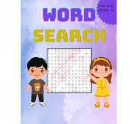 Word Search for kids 8 to 12 years old: Word search for kids with various themes and categories that helps improve word association and overall cognitive skills.