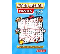 Word Search for Kids Age 6 and up: 100 Word Search Puzzles (Search and Find) with a Variety of Topics | 5 Levels of Difficulty | With Solutions | nigmax Puzzle Book