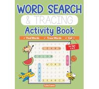 Word Search For Kids Ages 4 to 6: Themed Word Search Activity Book With Tracing Words | Learn New Words, Build Vocabulary & Practice Spelling | With Coloring | For Preschool & Kindergarten