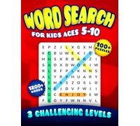 Word Search for Kids Ages 5-10: 100+ Large Print Word Puzzles with Funny Themes | Three difficulty Levels | For Boys and Girls Aged 5, 6, 7, 8, 9 and ... Vocabulary and Discovery | Solutions Included